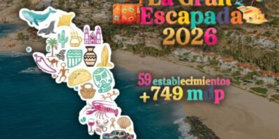Concluye La Gran Escapada 2026 con derrama de 749 mdp en BCS